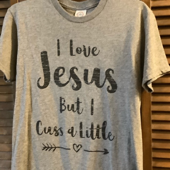 I LOVE JESUS but I cuss a little T-shirt - Picture 1 of 2